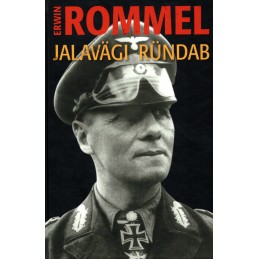Jalavägi ründab - Erwin Rommel